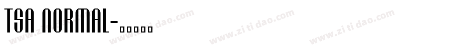 Tsa Normal字体转换
